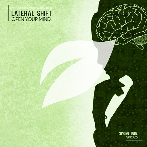 Lateral Shift - Open Your Mind [SPR326]